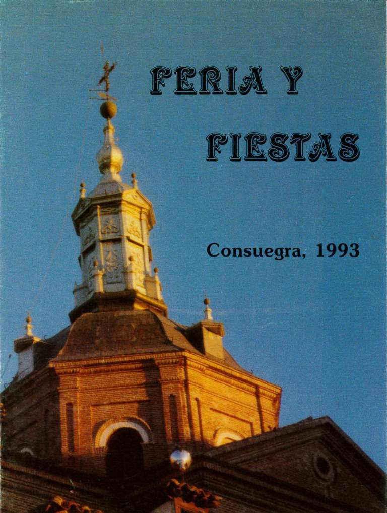 Fiestas patronales en honor al Santísimo Cristo de la Veracruz 1993 Consuegra